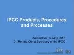 IPCC Principles & Procedures Overview - slide 1