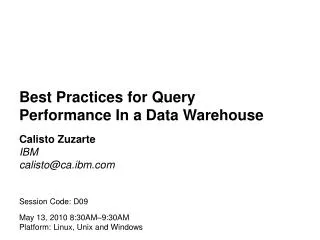 Best Practices for Query Performance In a Data Warehouse