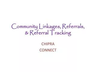 community linkages referrals referral tracking