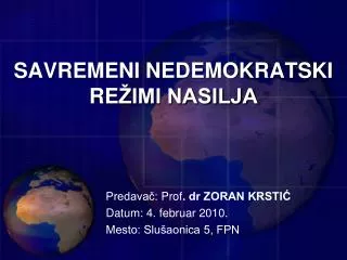 savremeni nedemokratski re imi nasilja