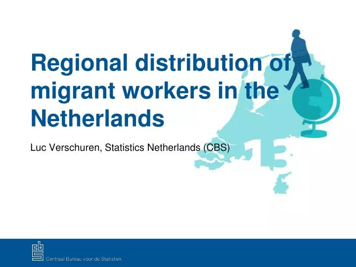 regional distribution of migrant workers in the netherlands