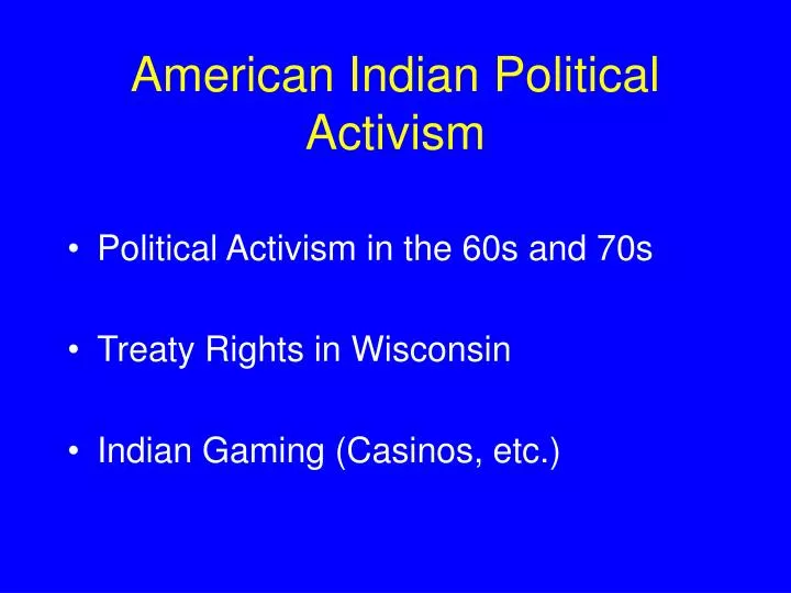 american indian political activism