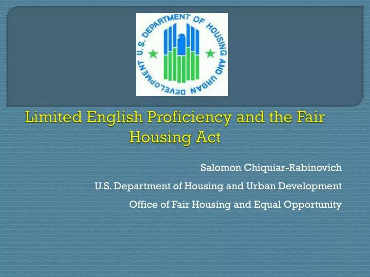 limited english proficiency and the fair housing act