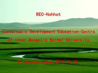 REC-Hohhot Sustainable Development Education Centre of Inner Mongolia Normal University