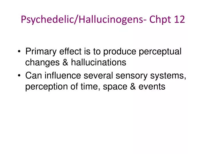 psychedelic hallucinogens chpt 12