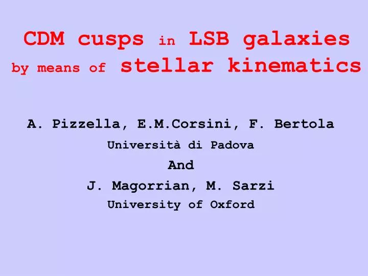 cdm cusps in lsb galaxies by means of stellar kinematics