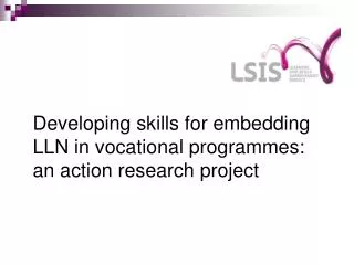Developing skills for embedding LLN in vocational programmes: an action research project