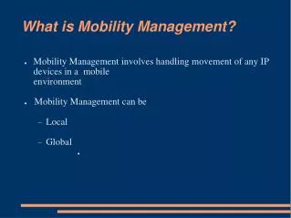 What is Mobility Management?