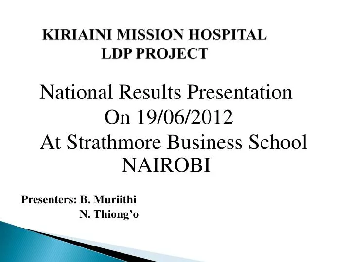 kiriaini mission hospital ldp project