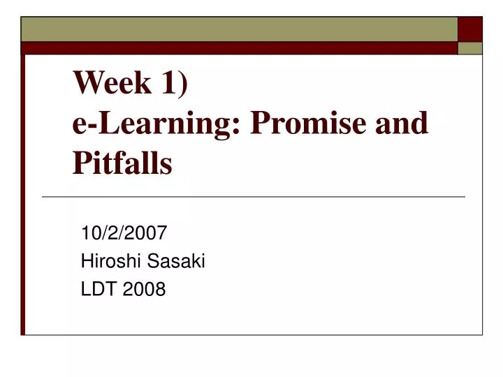 week 1 e learning promise and pitfalls