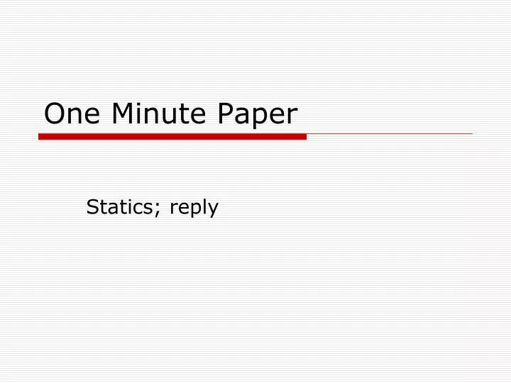 one minute paper