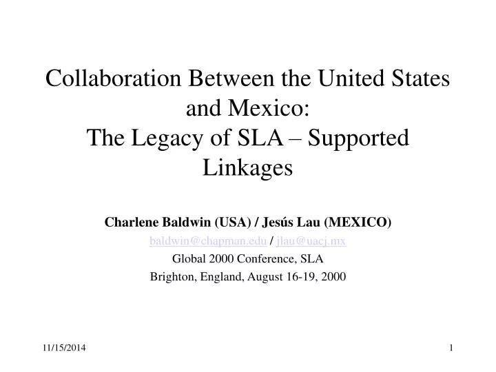 collaboration between the united states and mexico the legacy of sla supported linkages