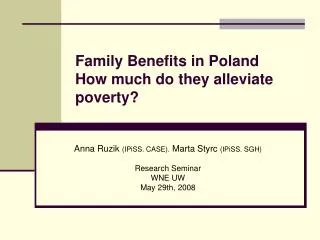 Family Benefits in Poland How much do they alleviate poverty?