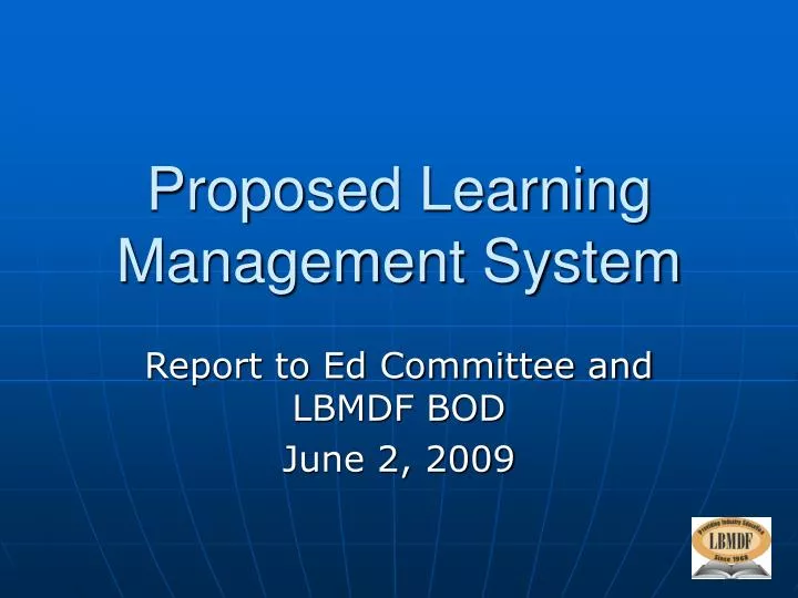 proposed learning management system