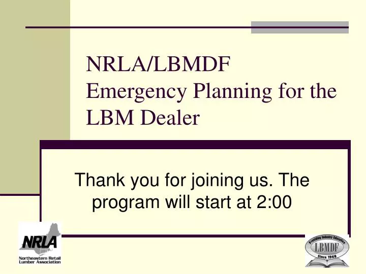 nrla lbmdf emergency planning for the lbm dealer