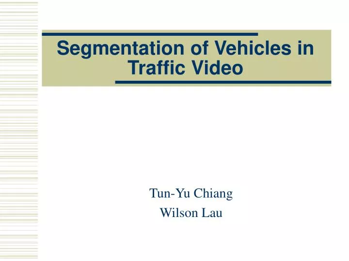 segmentation of vehicles in traffic video