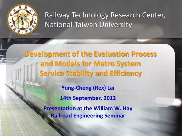 development of the evaluation process and models for metro system service stability and efficiency