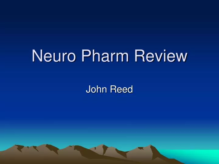 neuro pharm review