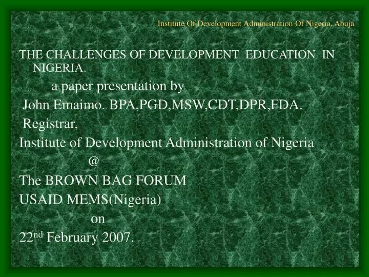 institute of development administration of nigeria abuja