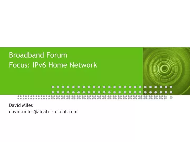 broadband forum focus ipv6 home network