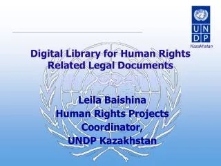 Digital Library for Human Rights Related Legal Documents hrc.nabrk.kz