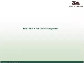 Tally.ERP 9 For Club Management
