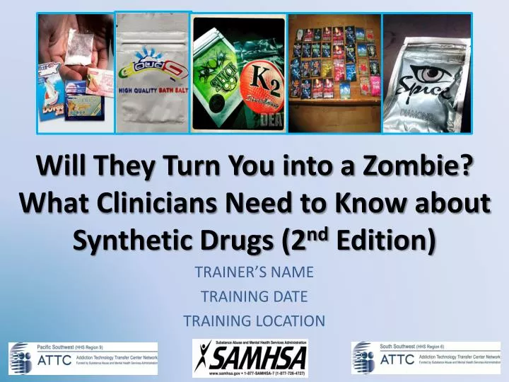 will they turn you into a zombie what clinicians need to know about synthetic drugs 2 nd edition