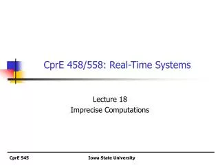 cpre 458 558 real time systems