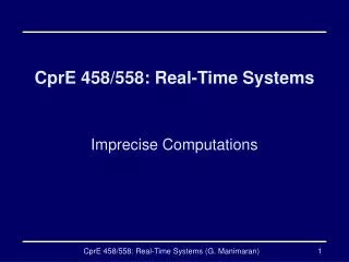 CprE 458/558: Real-Time Systems