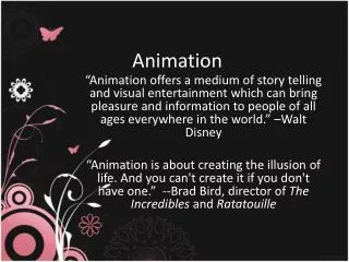 Animation