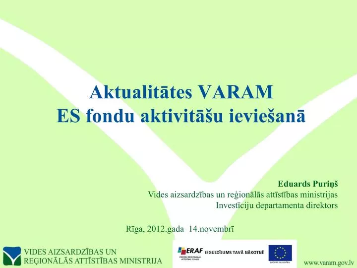 aktualit tes varam es fondu aktivit u ievie an