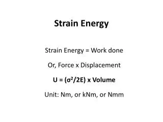 Strain Energy