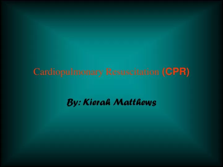 cardiopulmonary resuscitation cpr