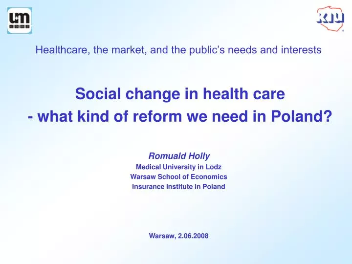 healthcare the market and the public s needs and interests