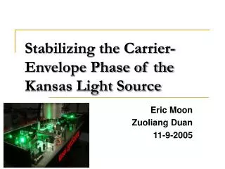 Stabilizing the Carrier-Envelope Phase of the Kansas Light Source