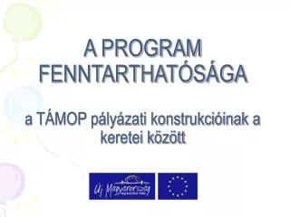 a program fenntarthat s ga a t mop p ly zati konstrukci inak a keretei k z tt