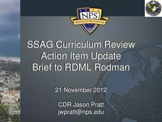 SSAG Curriculum Review Action Item Update Brief to RDML Rodman
