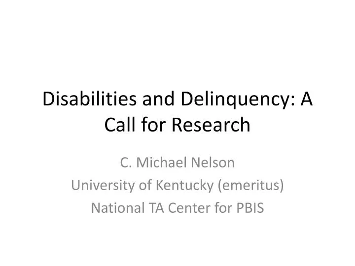 disabilities and delinquency a call for research