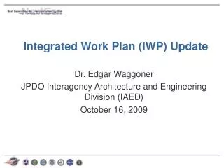 Integrated Work Plan (IWP) Update