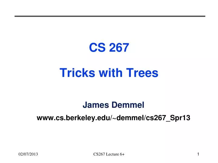 cs 267 tricks with trees