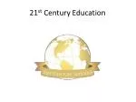 Navigating 21st Century Education with Compass and Values - slide 1