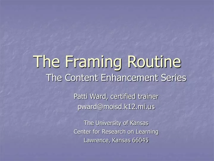 the framing routine