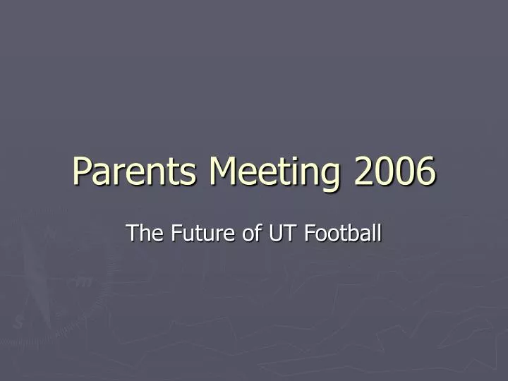 parents meeting 2006