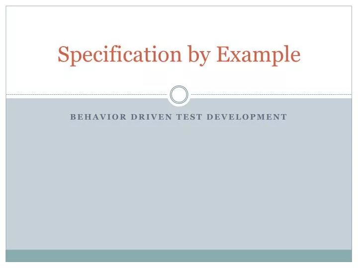 behavior driven test development
