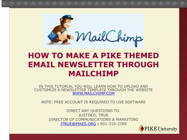 how to make a pike themed email newsletter through mailchimp