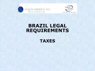BRAZIL LEGAL REQUIREMENTS
