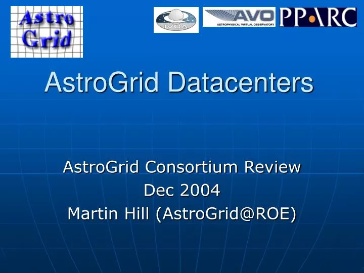 astrogrid datacenters