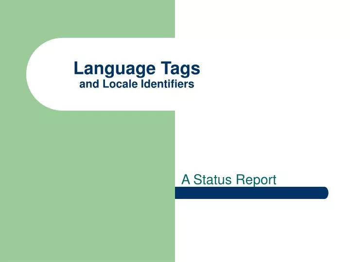 language tags and locale identifiers
