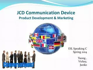JCD Communication Device Product Development &amp; Marketing