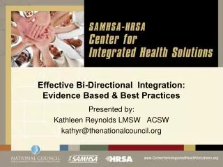 Effective Bi-Directional Integration: Evidence Based &amp; Best Practices